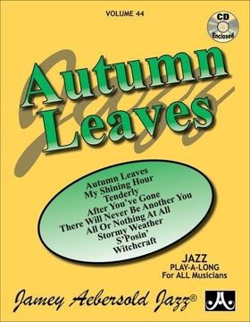 portada Vol. 44, Autumn Leaves (Book & cd Set) (Jazz Play-A-Long for all Musicians) (en Inglés)