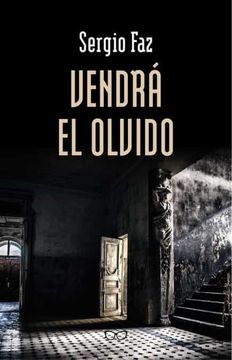 portada Vendra el Olvido (in Spanish)