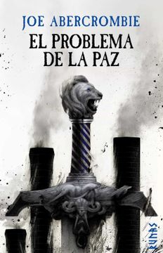 portada El Problema de la paz (Trilogia la era de la Locura 2) (Mundo de la Primera Ley) (in Spanish)