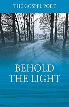 portada Behold the Light (en Inglés)