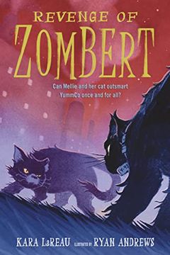 portada Revenge of Zombert (The Zombert Chronicles) (en Inglés)