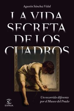portada La vida secreta de los cuadros (in Spanish)