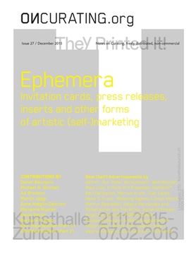 portada On-Curating Issue 27: Ephemera: Invitation cards, press releases, inserts and other forms of artistic (self-)marketing (en Inglés)