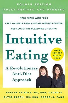 portada Intuitive Eating, 4th Edition: A Revolutionary Anti-Diet Approach (en Inglés)