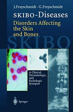 portada Skibo-Diseases Disorders Affecting the Skin and Bones: A Clinical, Dermatologic, and Radiologic Synopsis (en Inglés)