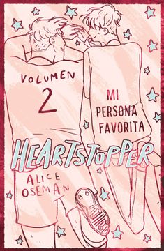 portada Heartstopper 2. Mi Persona Favorita. Edicion Especial (in Spanish)