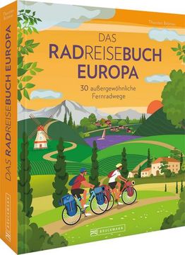 portada Das Radreisebuch Europa 30 Außergewöhnliche Fernradwege (en Alemán)