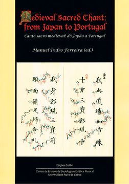 portada Medieval Sacred Chant: from Japan to Portugal - Canto sacro medieval: do Japão a