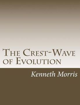portada The Crest-Wave of Evolution (en Inglés)