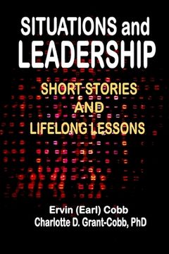 portada Situations and Leadership: Short Stories and Lifelong Lessons (en Inglés)
