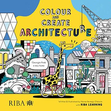 portada Colour and Create Architecture: Georgie Finds a Home (en Inglés)