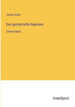 portada Das geisterhafte Regiment: Zweiter Band (en Alemán)