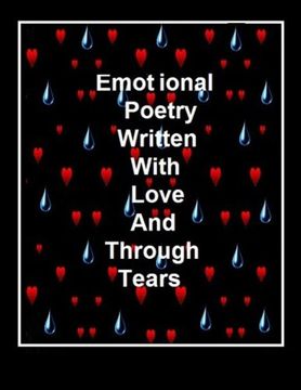 portada Emotional Poetry: Written With Love Through Tears