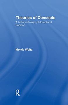portada Theories of Concepts: A History of the Major Philosophical Traditions