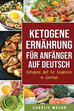 portada Ketogene Ernährung für Anfänger auf Deutsch (en Alemán)