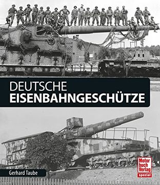 portada Deutsche Eisenbahngeschütze (en Alemán)