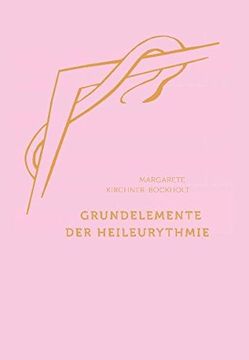 portada Grundelemente der Heil-Eurythmie (in German)