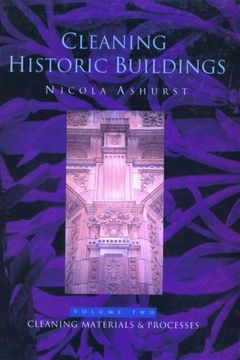 portada Cleaning Historic Buildings: V. 2: Cleaning Materials and Processes (en Inglés)