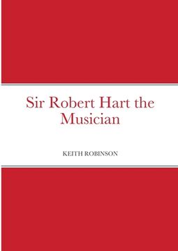 portada Sir Robert Hart the Musician (in English)