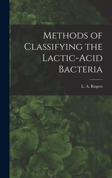 portada Methods of Classifying the Lactic-Acid Bacteria (en Inglés)