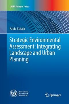 portada Strategic Environmental Assessment: Integrating Landscape and Urban Planning