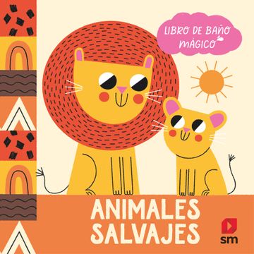 portada Animales Salvajes (Libro Baño Magico) (in Spanish)