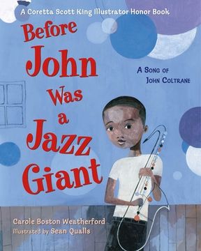portada Before John Was a Jazz Giant: A Song of John Coltrane (in English)