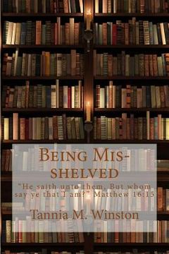 portada Being Mis-shelved (en Inglés)