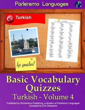 portada Parleremo Languages Basic Vocabulary Quizzes Turkish - Volume 4 (in Turco)
