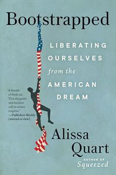 portada Bootstrapped: Liberating Ourselves From the American Dream (in English)