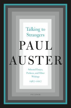 portada Talking to Strangers: Selected Essays, Prefaces, and Other Writings, 1967-2017 (en Inglés)