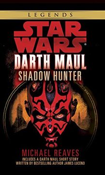portada Star Wars: Darth Maul, Shadow Hunter (Star Wars - Legends) (in English)