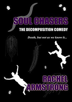 portada Soul Chasers: The Decomposition Comedy (en Inglés)