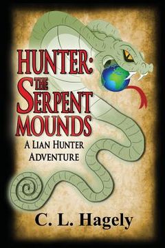 portada Hunter: The Serpent Mounds (en Inglés)