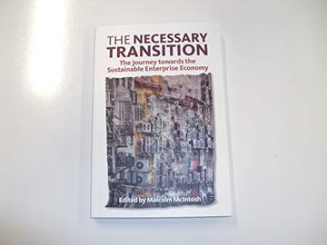 portada The Necessary Transition: The Journey Towards the Sustainable Enterprise Economy (in English)