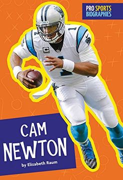 portada CAM Newton (Pro Sports Biographies)