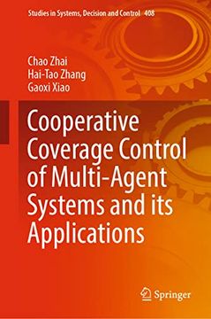 portada Cooperative Coverage Control of Multi-Agent Systems and its Applications (Studies in Systems, Decision and Control, 408) (en Inglés)