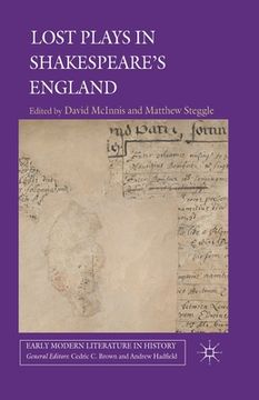 portada Lost Plays in Shakespeare's England (in English)