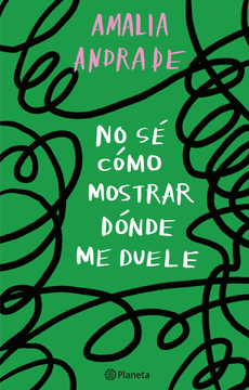 portada No sé Cómo Mostrar Dónde me Duele (in Spanish)