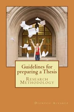 portada Guidelines for preparing a Thesis: Research Methodology (in English)