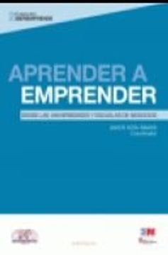 portada APRENDER A EMPRENDER: desde las universidades y escuelas de negocios (in Spanish)
