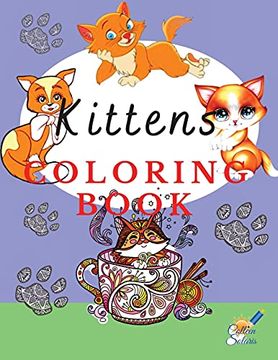 portada Kittens Coloring Book: Adorable coloring pages with kittens for kids (en Inglés)