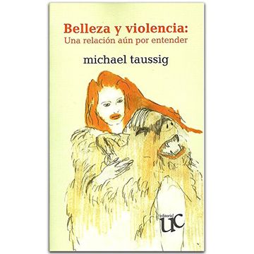portada Belleza y Violencia: Una Relación aún por Entender