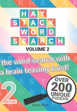 portada Haystack Word Search: Volume 2 - The word search with the brain teasing twist! (en Inglés)