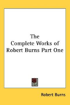 portada the complete works of robert burns part one