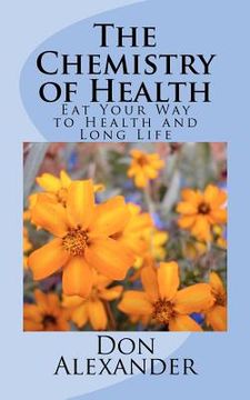 portada the chemistry of health (en Inglés)