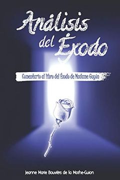 portada Éxodo: Comentario del Libro del Éxodo de Madame Guyón: 3