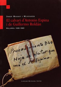 portada El calvari d'Antonio Espina i de Guillermo Roldán : Mallorca 1936-1940