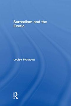 portada Surrealism and the Exotic (in English)