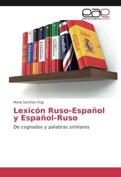 portada Lexicón Ruso-Español y Español-Ruso: De cognados y palabras similares